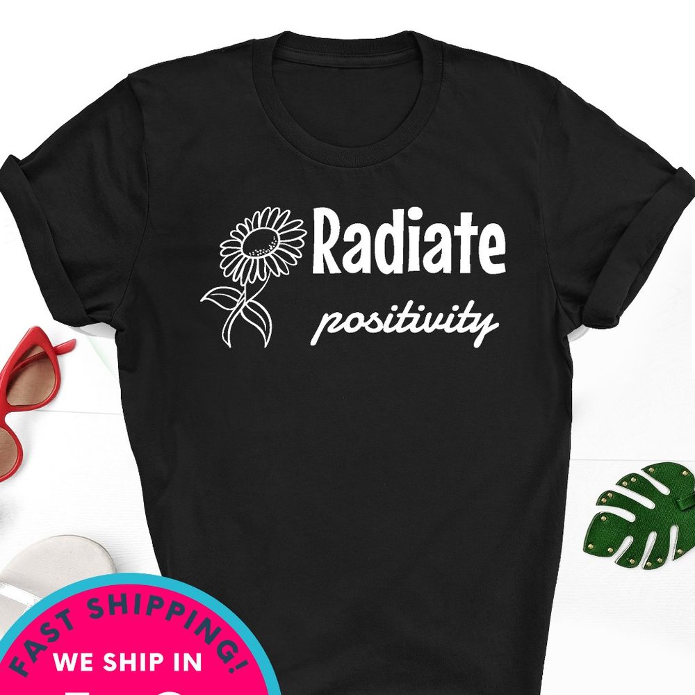 Radiate Positivity shirt Plant Lady gift wife mom
